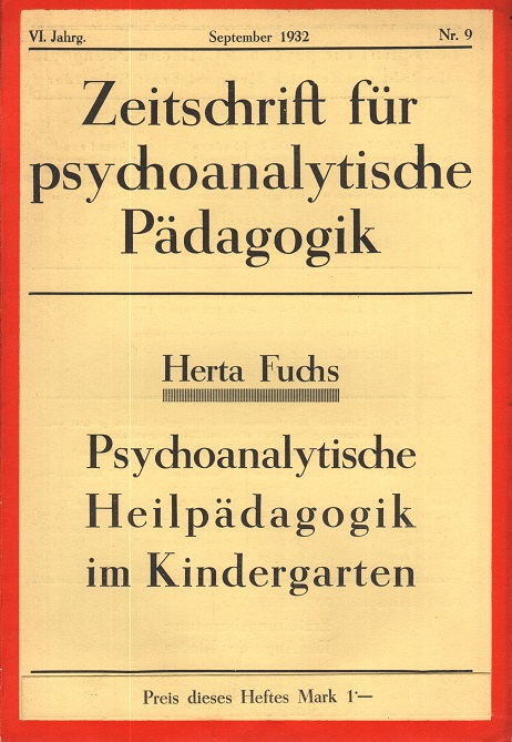 Zeitschrift für psychoanalytische Pädagogik 1932 - Ausgabe 9