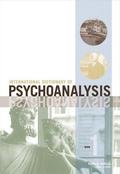 International Dictionary of Psychoanalysis, (3 Bände, komplett)