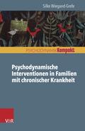 Psychodynamische Interventionen in Familien mit chronischer
Krankheit