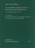 Das menschliche Schicksal zwischen Individuation und Identifizierung