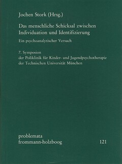 Das menschliche Schicksal zwischen Individuation und Identifizierung