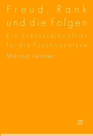 Freud, Rank und die Folgen