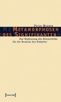 Metamorphosen des Signifikanten