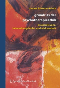 Grundriss der Psychotherapieethik