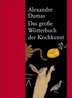 Das große Wörterbuch der Kochkunst