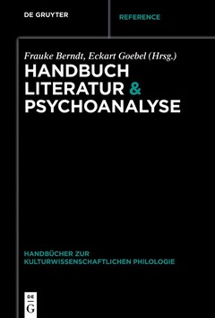 Handbuch Literatur &amp; Psychoanalyse