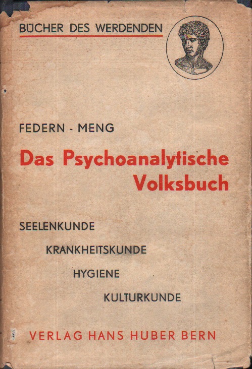 Federn/Meng - Das Psychoanalytische Volksbuch, 3 Aufl.