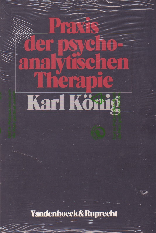 König - Praxis der psychoanalytischen Therapie