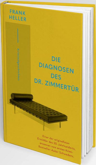 Frank Heller - Die Diagnosen des Dr. Zimmertür