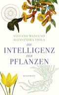 Die Intelligenz der Pflanzen