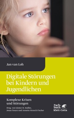 Digitale Störungen bei Kindern und Jugendlichen