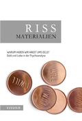 RISS Materialien 2: Sonderausgabe RISS. Zeitschrift für
Psychoanalyse