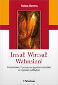 Irrsal! - Wirrsal! - Wahnsinn!