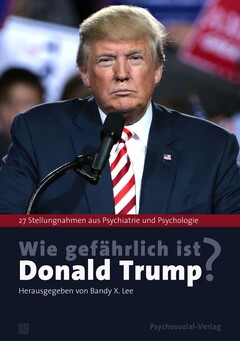 Wie gefährlich ist Donald Trump?