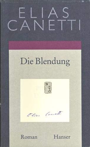 Elias Canetti - Die Blendung, Bildmontage Cover und Ausschnitt des Vorsatzblattes