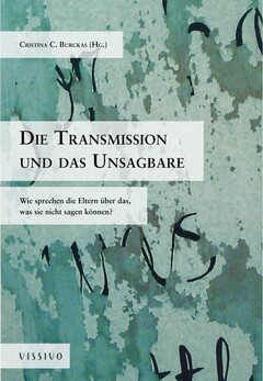 Die Transmission und das Unsagbare