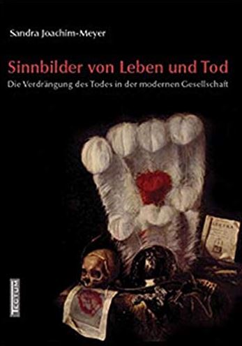 Joachim-Meyer - Sinnbilder von Leben und Tod
