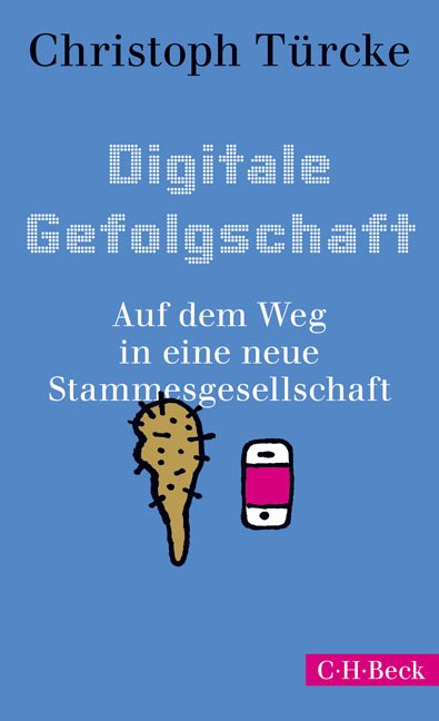 Digitale Gefolgschaft