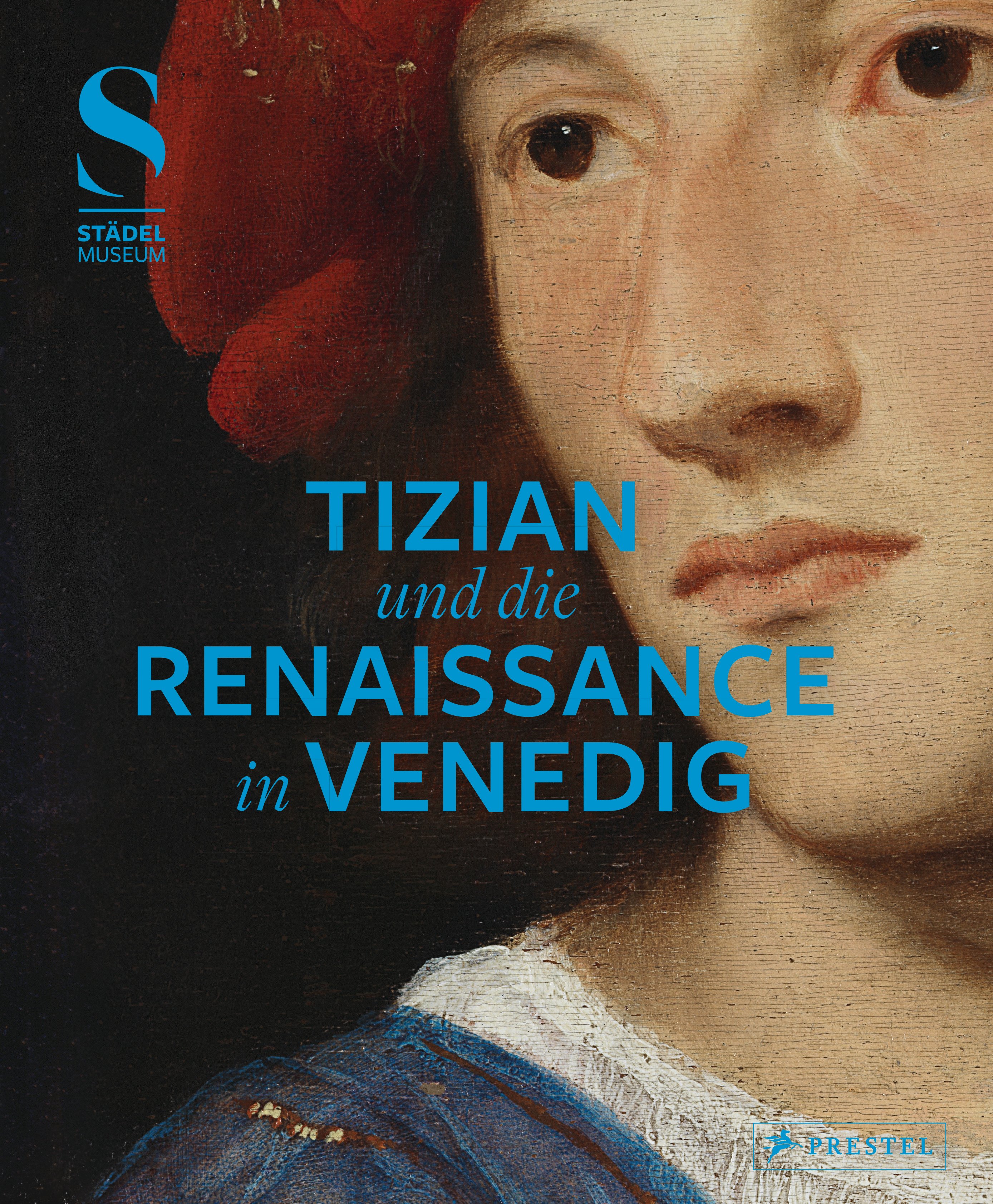 Tizian und die Renaissance in Venedig