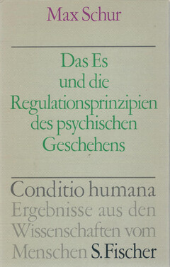 Das Es und die Regulationsprinzipien des psychischen Geschehens