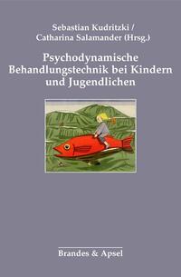 Psychodynamische Behandlungstechnik bei Kindern und Jugendlichen