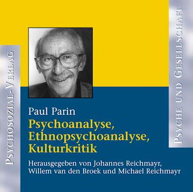 Paul Parin - Psychoanalyse, Ethnologie - Schriften auf CD