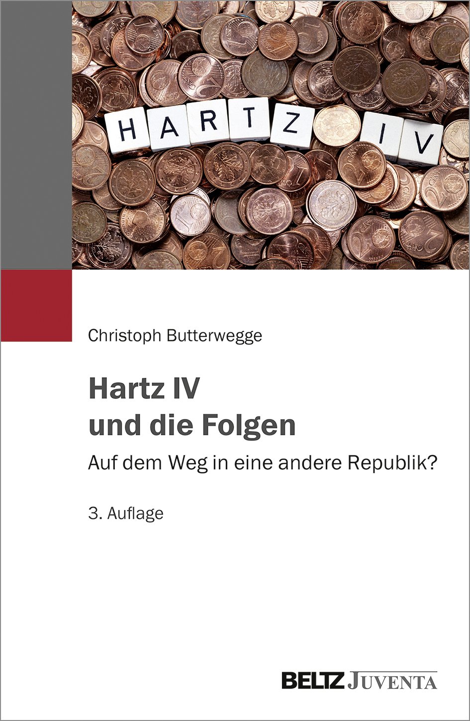 Hartz IV und die Folgen