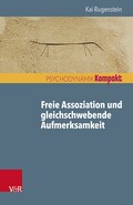 Freie Assoziation und gleichschwebende Aufmerksamkeit 