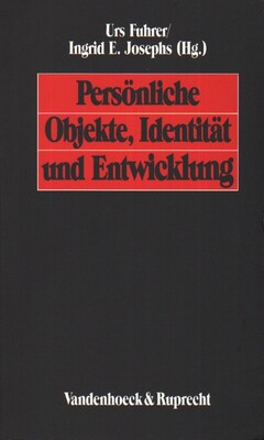 Persönliche Objekte, Identität und Entwicklung