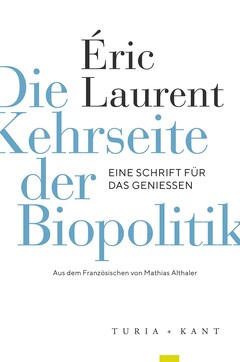 Die Kehrseite der Biopolitik