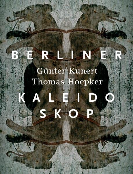 Berliner Kaleidoskop