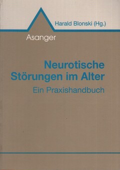 Neurotische Störungen im Alter: