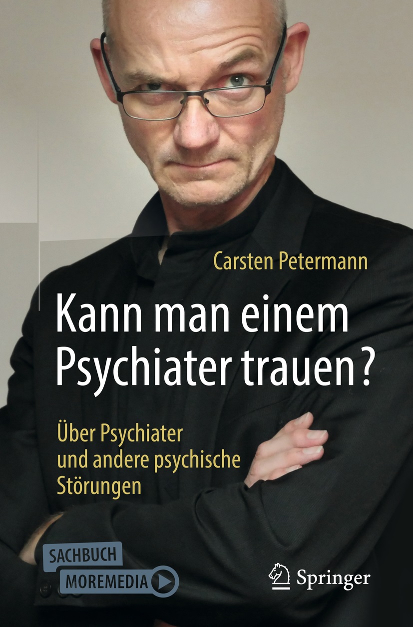 Kann man einem Psychiater trauen?