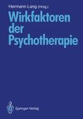 Wirkfaktoren der Psychotherapie