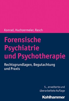 Forensische Psychiatrie und Psychotherapie