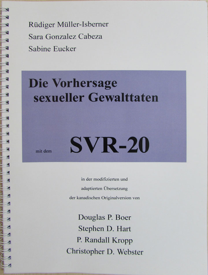 Die Vorhersage sexueller Gewalttaten mit dem SVR-20