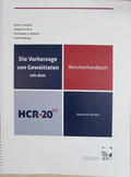 Die Vorhersage von Gewalttaten mit dem HCR-20 V3