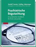 Psychiatrische Begutachtung