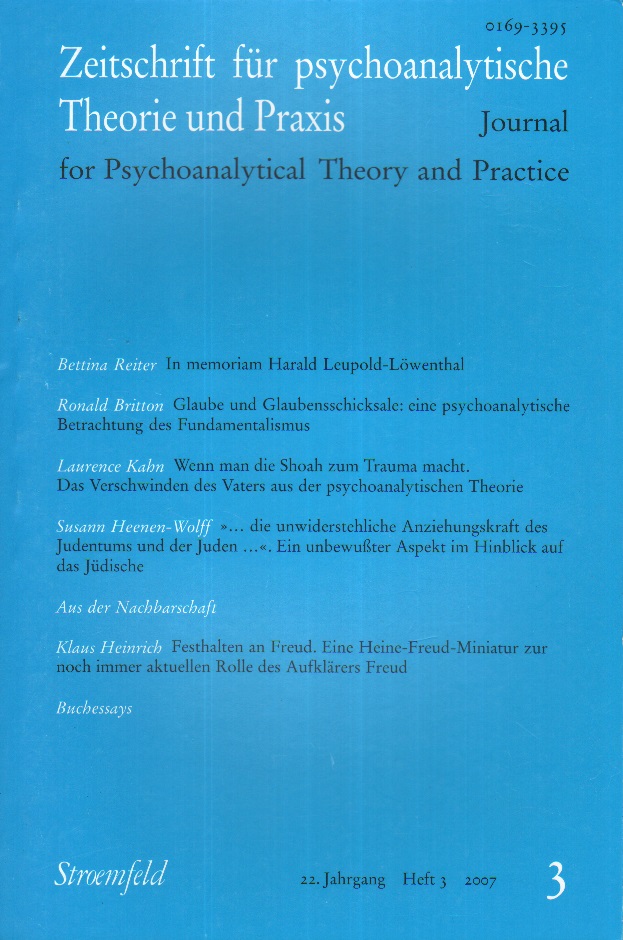 Zeitschrift für psychoanalytische Theorie und Praxis, Jg. XXII, (2007), Heft 3
