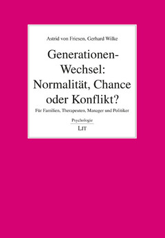 Generationen-Wechsel: Normalität, Chance oder Konflikt?