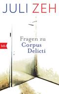 Fragen zu „Corpus Delicti“