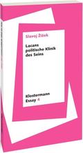 Lacans politische Klinik des Seins