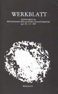 WERKBLATT - Psychoanalyse und Gesellschaftskritik