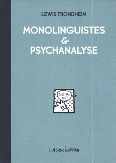 Monolinguistes & Psychanalyse