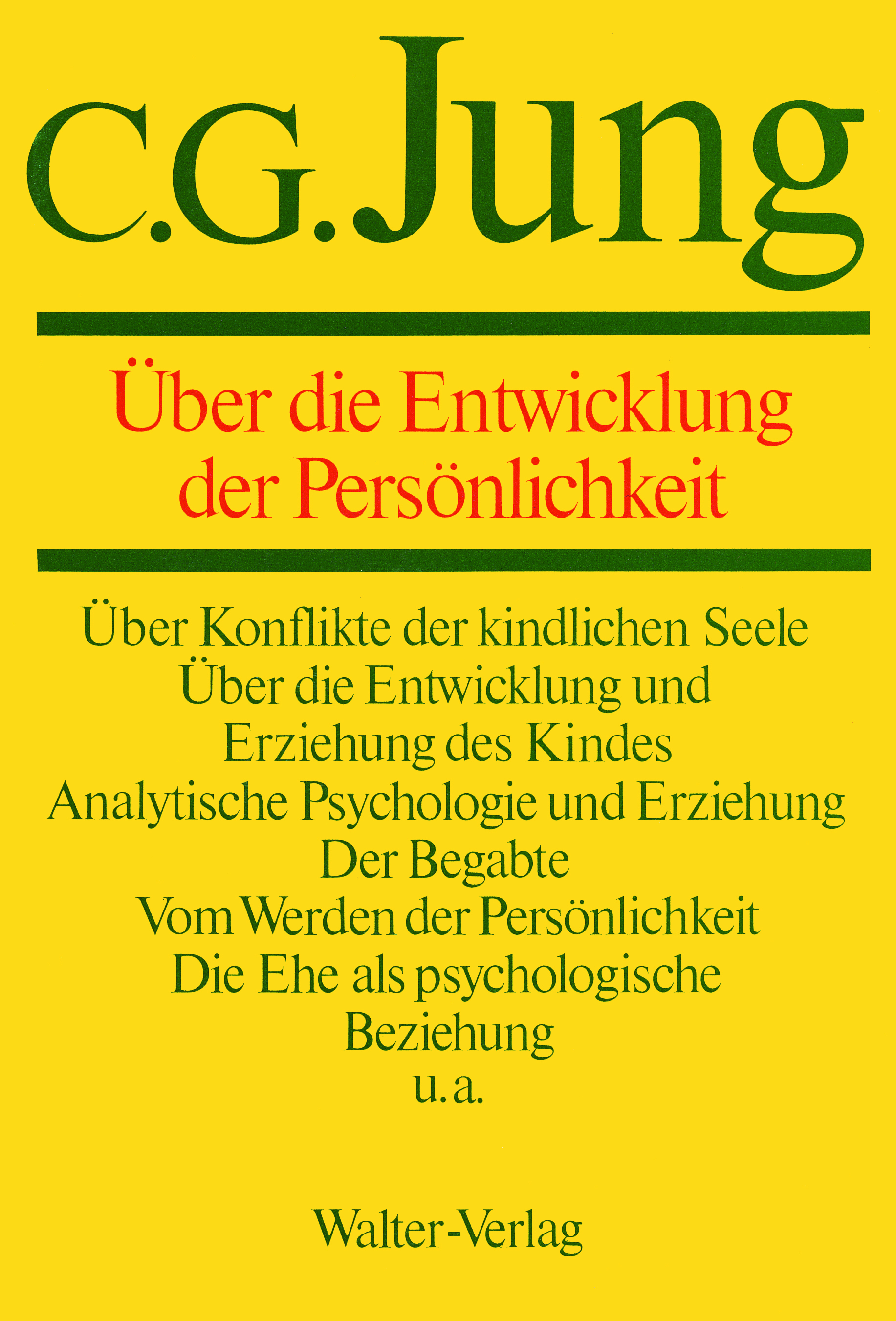 C.G.Jung - Über die Entwicklung der Persönlichkeit