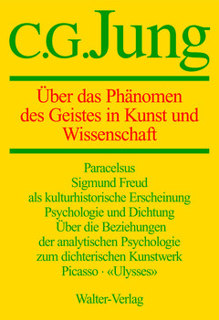 Band 15: Über das Phänomen des Geistes in Kunst und Wissenschaft