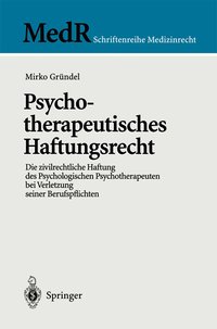 Psychotherapeutisches Haftungsrecht