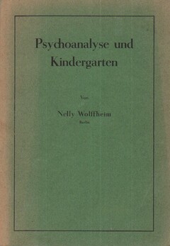 Psychoanalyse und Kindergarten