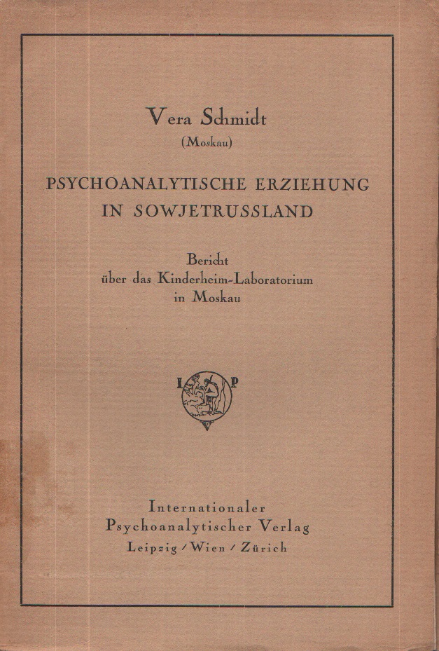 Psychoanalytische Erziehung in Sowjetrussland