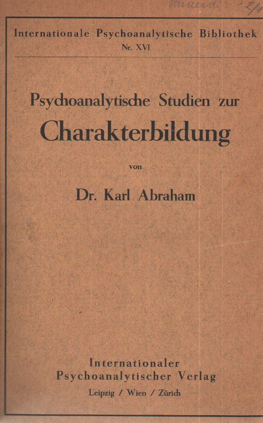 Psychoanalytische Studien zur Charakterbildung